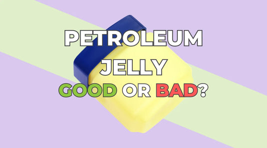 The Pros and Cons of Petroleum Jelly for Skincare: Unveiling Its Uses