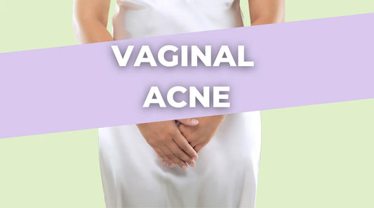 What is Vaginal Acne/Private Part Pimples and What Causes It?